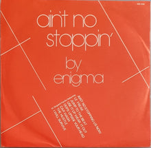 Load image into Gallery viewer, Enigma - Ain&#39;t No Stopping - Disco Mix &#39;81