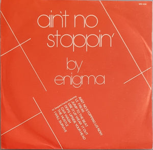 Enigma - Ain't No Stopping - Disco Mix '81