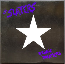 Load image into Gallery viewer, Slaters  - Teenage Dreamers