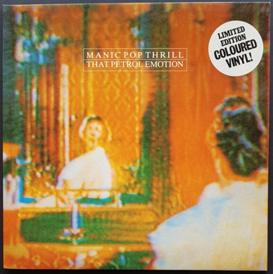 That Petrol Emotion  - Manic Pop Thrill