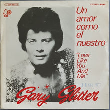 Load image into Gallery viewer, Gary Glitter - Love Like You And Me