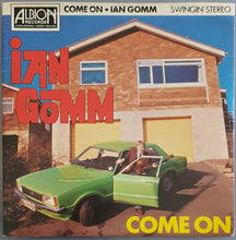 Load image into Gallery viewer, Ian Gomm - Come On