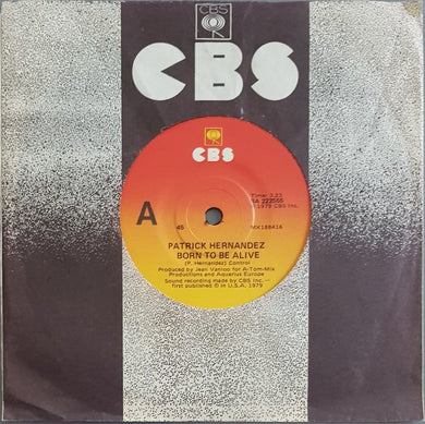 Patrick Hernandez - Born To Be Alive