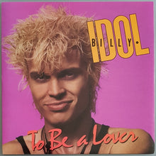 Load image into Gallery viewer, Billy Idol - To Be A Lover