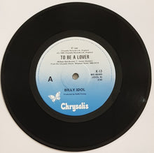 Load image into Gallery viewer, Billy Idol - To Be A Lover