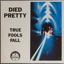 Load image into Gallery viewer, Died Pretty  - True Fools Fall