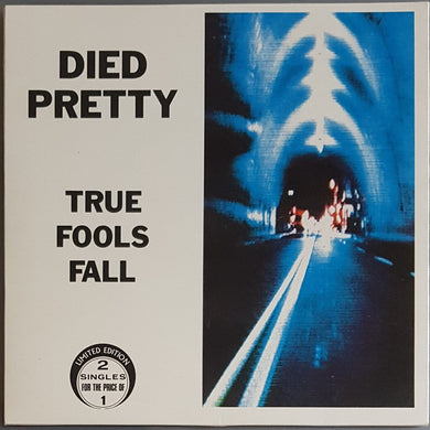 Died Pretty  - True Fools Fall