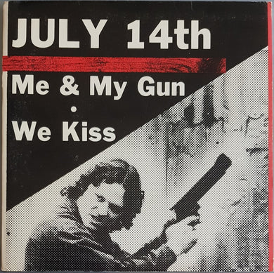 July 14Th  - Me And My Gun