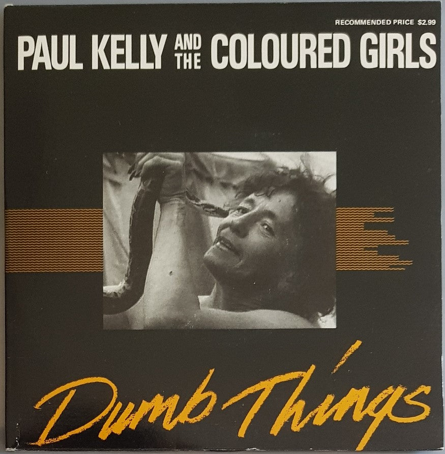 Kelly, Paul (& The Coloured Girls) - Dumb Things