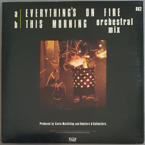 Hunters & Collectors  - Everything's On Fire