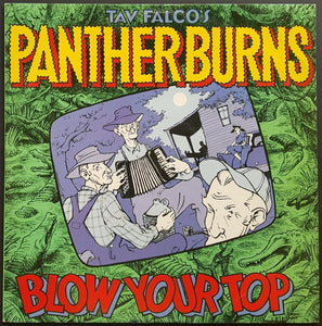 Tav Falco's Panther Burns - Blow Your Top