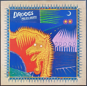 Droogs  - Mad Dog Dreams
