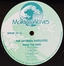 Load image into Gallery viewer, Georgia Satellites  - Keep The Faith