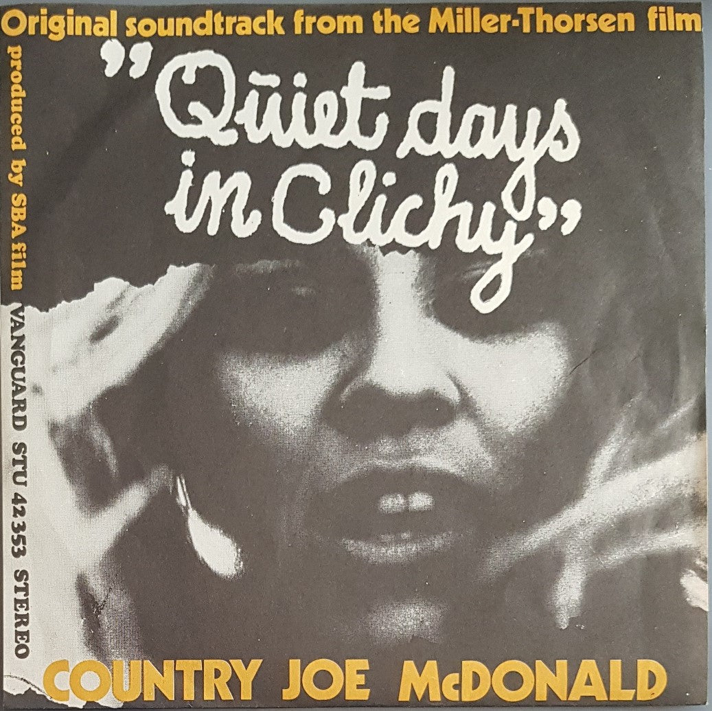 Country Joe McDonald - Quiet Day In Clichy