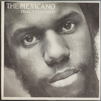 Mexicano - Trial By Television