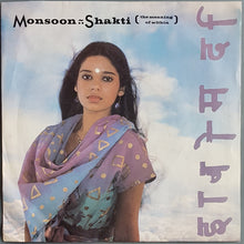Load image into Gallery viewer, Monsoon - Shakti (The Meaning Of Within)