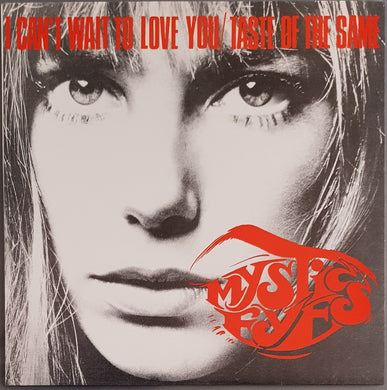 Mystic Eyes - I Can't Wait To Love You