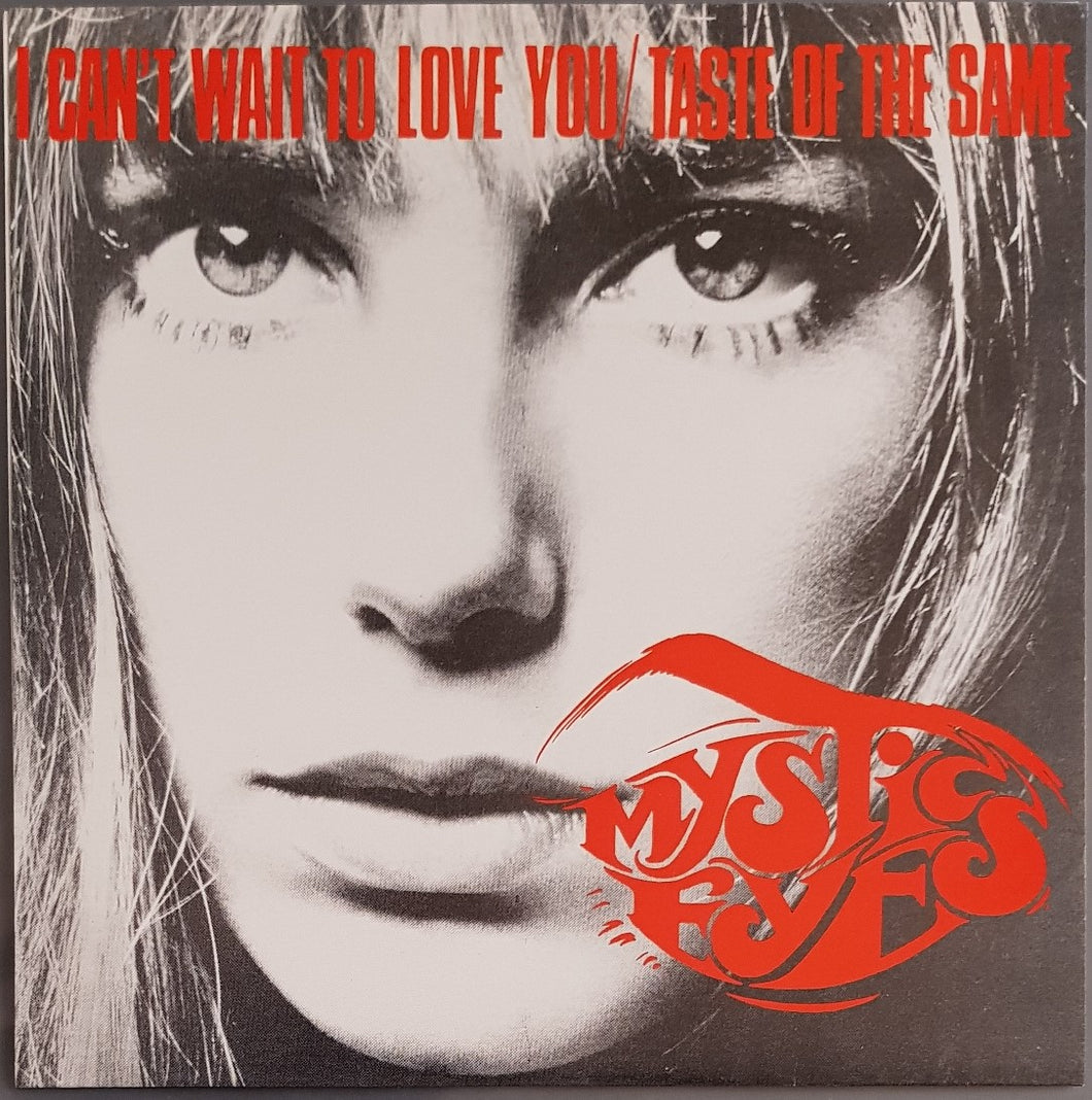 Mystic Eyes - I Can't Wait To Love You