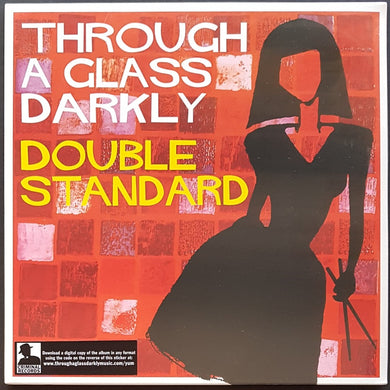 Through A Glass Darkly - Double Standard