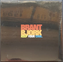 Load image into Gallery viewer, Brant Bjork - Keep Your Cool