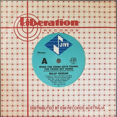Ocean, Billy - When The Going Gets Tough, The Tough Get Going