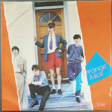 Orange Juice - L.O.V.E...love
