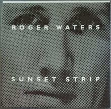 Load image into Gallery viewer, Pink Floyd (Roger Waters) - Sunset Strip