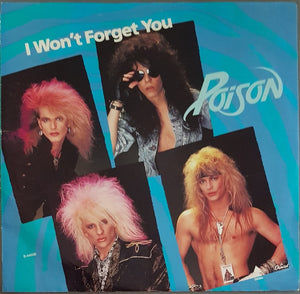 Poison - I Won't Forget You