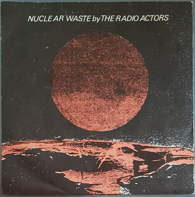 Police (Sting) - (RADIO ACTORS) Nuclear Waste
