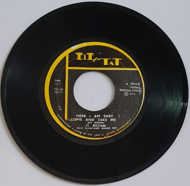 Brown, Al - Here I Am Baby Come And Take Me