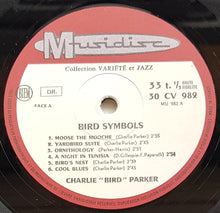 Load image into Gallery viewer, Parker, Charlie - &quot;Bird&quot; Symbols