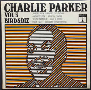 Parker, Charlie - Vol 5 Bird And Diz