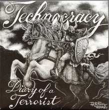 Load image into Gallery viewer, Technocracy - Diary Of A Terrorist
