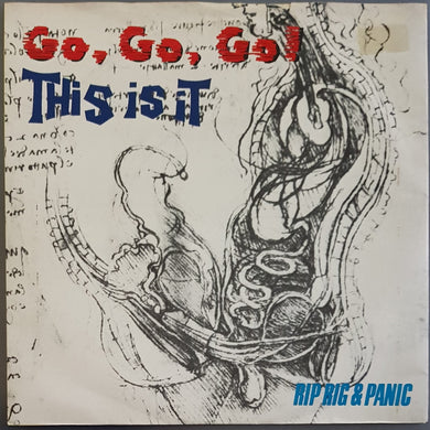 Rip Rig + Panic - Go, Go, Go! (This Is It)