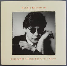 Load image into Gallery viewer, Robbie Robertson - Somewhere Down The Crazy River