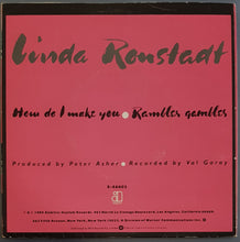 Load image into Gallery viewer, Linda Ronstadt - How Do I Make You