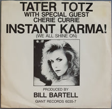 Load image into Gallery viewer, Runaways (Cherie Currie) - (TATER TOTZ) Instant Karma! (We All Shine On)