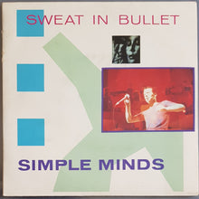 Load image into Gallery viewer, Simple Minds - Sweat In Bullet