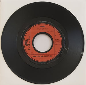 Slade - Skweeze Me, Pleeze Me