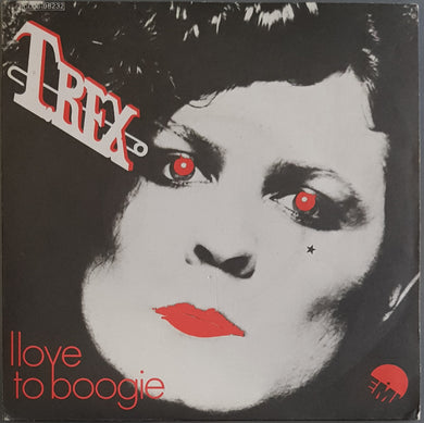 T.Rex - I Love To Boogie