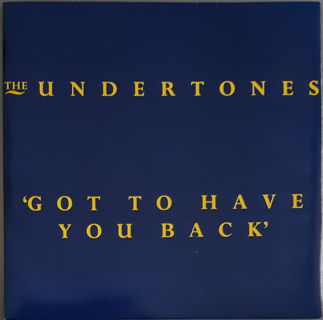 Undertones - Got To Have You Back