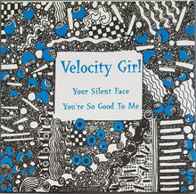 Load image into Gallery viewer, Velocity Girl - Your Silent Face