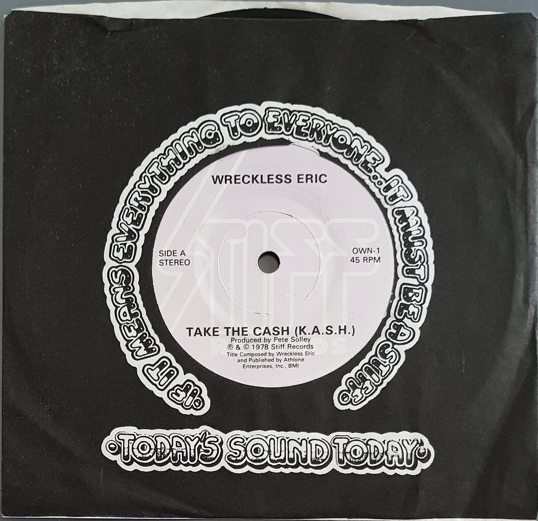 Wreckless Eric - Take The Cash (K.A.S.H.)