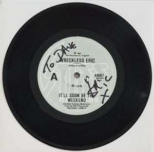Wreckless Eric - It'll Soon Be The Weekend