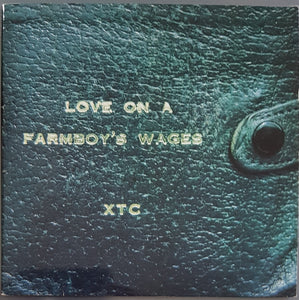 XTC - Love On A Farmboy's Wages