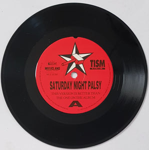 T.I.S.M.  - Saturday Night Palsy