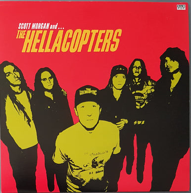 Hellacopters  - Scott Morgan And...The Hellacopters