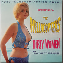 Load image into Gallery viewer, Hellacopters  - Dirty Women