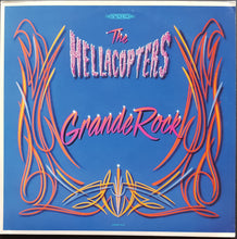 Load image into Gallery viewer, Hellacopters  - Grande Rock
