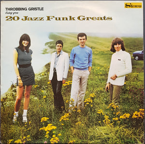 Throbbing Gristle  - 20 Jazz Funk Greats